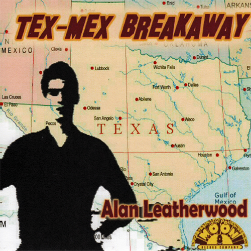 Cover of TEX MEX BREAKAWAY - Alan Leatherwood